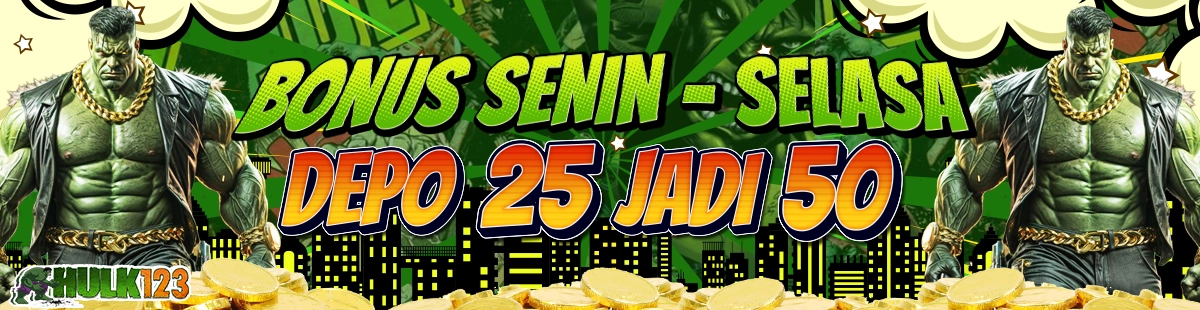 BONUS SENIN-SELASA